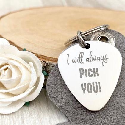 I Will Always Pick You, Guitar Pick, Valentines..