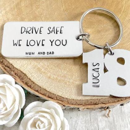 Drive Safe Keychain, Drive Safe, Drive Safe..