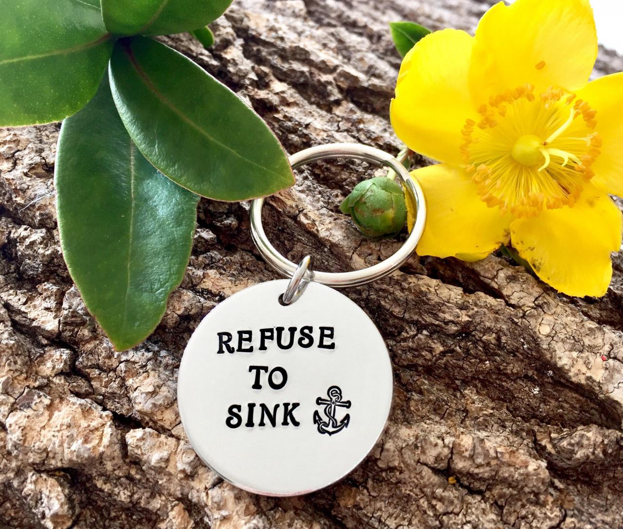 Refuse To Sink, Handstamped Keychain, Keyring, Motivational Quote, Inspirational Gift, Anchor, Friend Gift, Gift For Her, Gift For Him