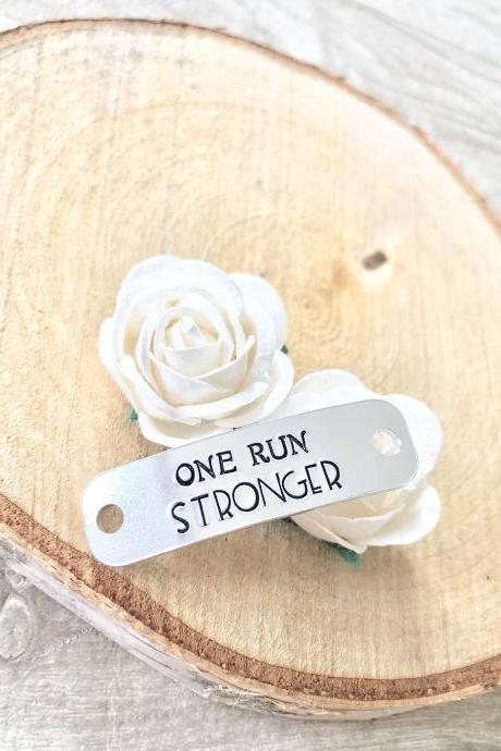 One Run Stronger, Trainer Tags, Running Gift, Runner Gift, Gym Accessory, Gym Lover, Shoe Tags, Shoe Laces, Motivational Gift,