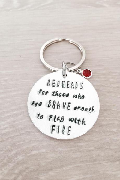 Redheads For Those Brave Enough To Play With Fire Handstamped Keyring, Redheads, Funny Gift, Joke, Birthday Present, Friend, For Him,