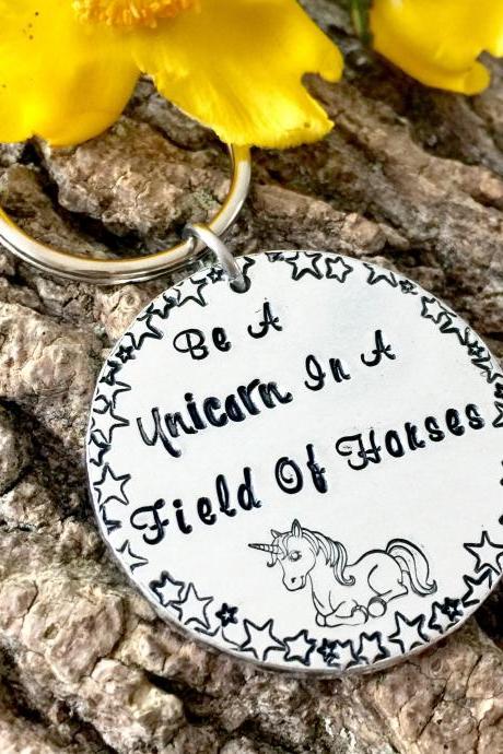 Unicorn Keyring, Unicorn, Hand Stamped, Keyring, Personalised, Unique, Gift, Be A Unicorn In A Field Of Horses, For Her, Gift, Present,